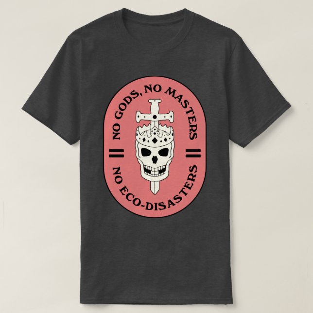 T-shirt Pas de dieux ni de maîtres1 (Design devant)