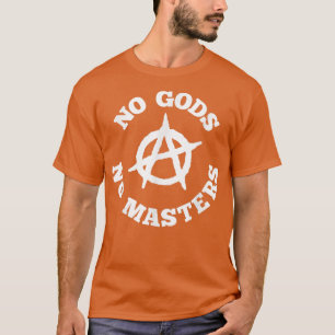 T-shirt Pas de dieux Pas de maîtres Symbole d'anarchie Ana