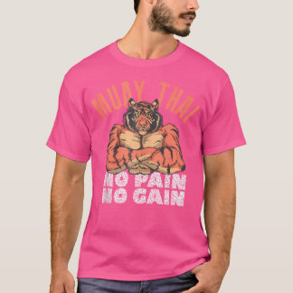 T-shirt Pas de douleur pas de gain drôle Muay Thai