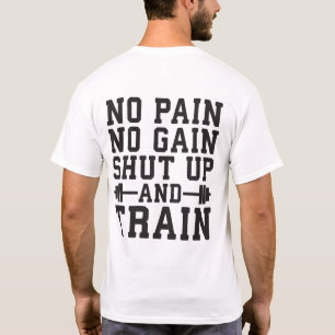 T-shirt Pas De Douleur Pas De Gain, Ferme-Tête Et Train -