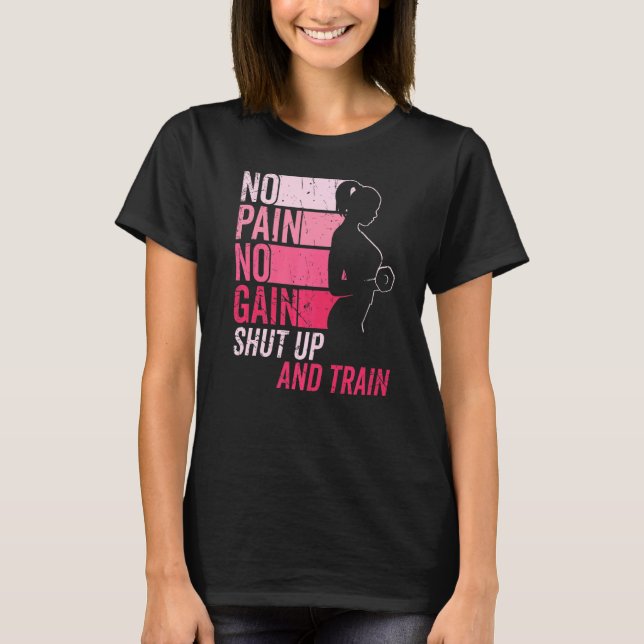 T-shirt Pas de douleur Pas de gain Gym entraînement & Fitn (Devant)