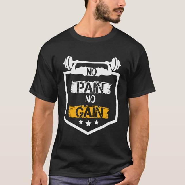 T-shirt Pas de douleur Pas de gain Gym entraînement Fitnes (Devant)