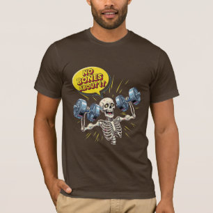 T-shirt Pas de doute - Squelette de gym drôle