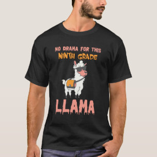 T-shirt Pas de Drame Pour Ce Llama de Neuvième Année Drôle