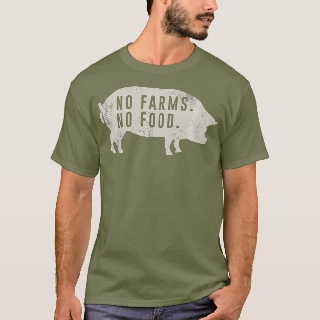 T-shirt Pas de fermes Pas de chemises alimentaires Agricul (Devant)
