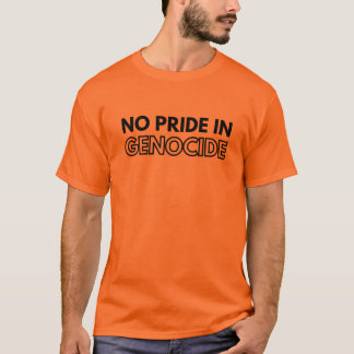 T-shirt Pas de fierté pour le génocide - Chemise de la Jou