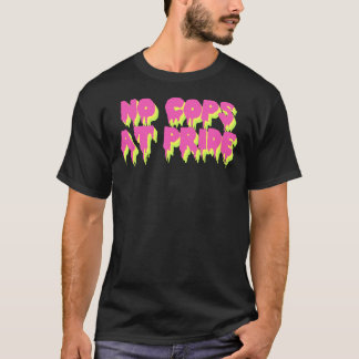 T-shirt Pas de flics à Pride - Sticker anti-émeute LGBTQ