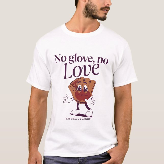 T-shirt Pas de gant, pas d'amour (Devant)