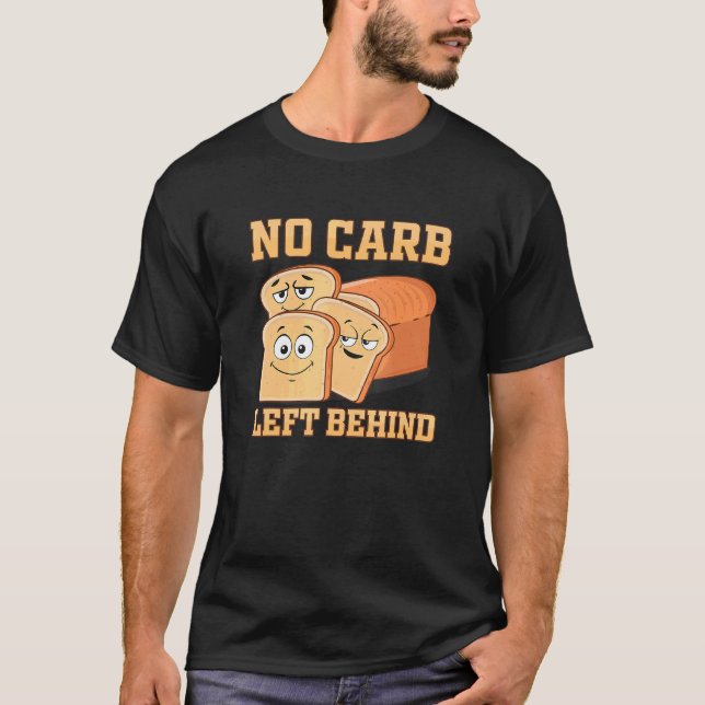 T-shirt Pas de glucides laissés derrière Sandwich Carbohyd (Devant)