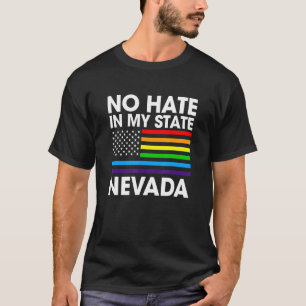 T-shirt Pas De Haine Dans Mon Etat Lgbt Nevada Pride Nv Ga