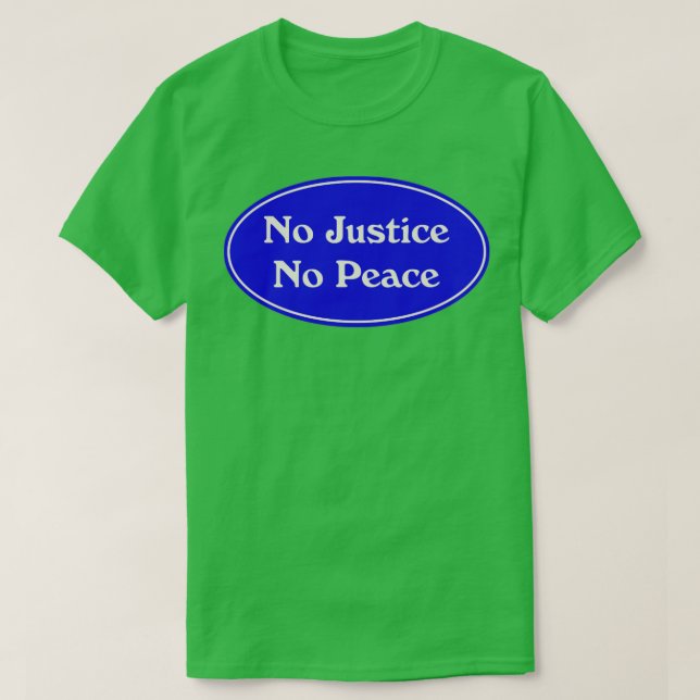 T-shirt Pas de justice ni de paix4 (Design devant)