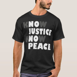 T-shirt pas de justice pour la paix