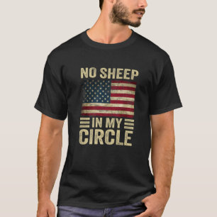 T-shirt Pas de mouton dans mon cercle drapeau américain Vi