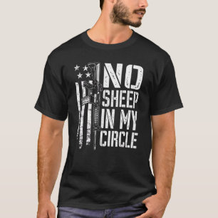 T-shirt Pas de mouton dans mon cercle Usa Drapeau Pro Gun