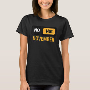 T-shirt Pas de Noix Novembre Reste Fort NNN Memes 2