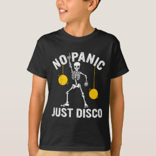 T-shirt Pas De Panique Juste Disco Drôle Squelette Dansant