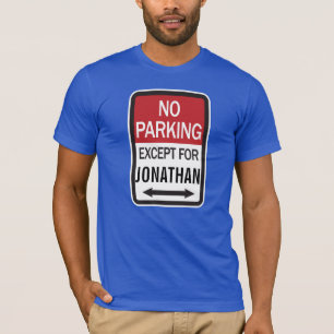 T-shirt Pas De Parking, Sauf
