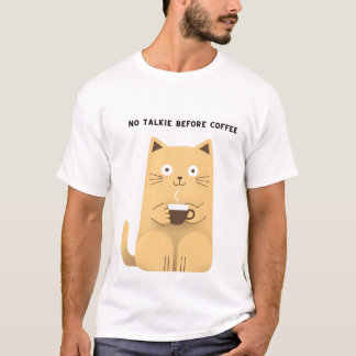 T-shirt Pas de Parler Avant le Café – Amoureux de Café Cha