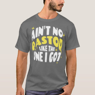 T-shirt Pas De Pasteur Comme Celui Que J'Ai Obtenu
