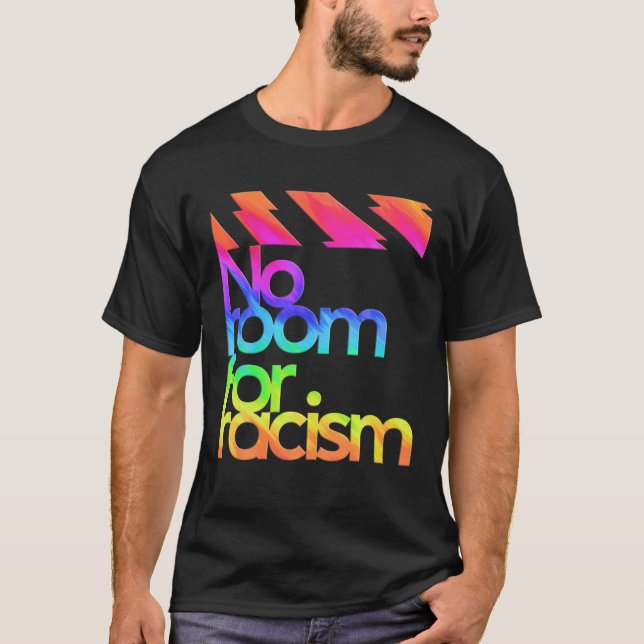 T-shirt Pas De Place Pour Le Racisme Vie Et Sensibilisatio (Devant)