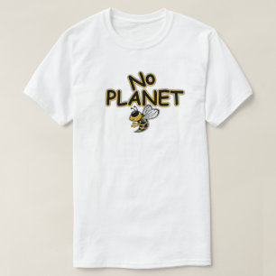 T-SHIRT PAS DE PLANÈTE ABEILLE