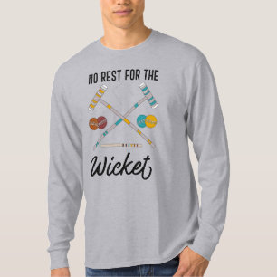 T-shirt Pas de repos pour le Wicket Funny Croquet Thème