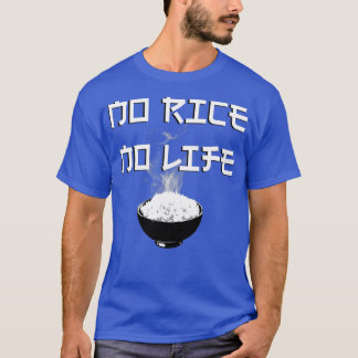 T-shirt Pas de riz, pas de vie