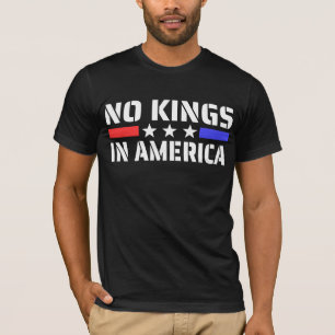 T-shirt Pas de rois en Amérique - Anti Monarchie