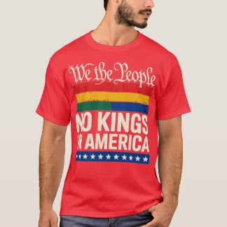T-shirt Pas de rois en Amérique Nous le peuple politique