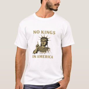 T-shirt Pas de rois en Amérique Statue de la Journée Sans 