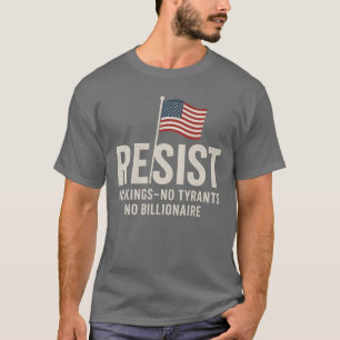 T-SHIRT PAS DE ROIS - PAS DE TYRANTS - PAS DE MILLIARDS