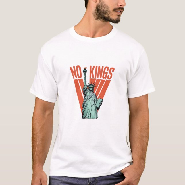 T-shirt Pas de rois Statue de protestation Classique améri (Devant)