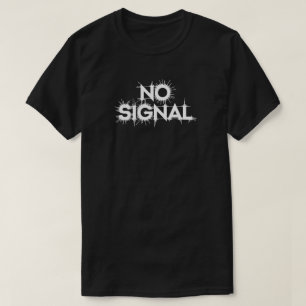 T-shirt Pas de signal - Glitch dans le design technologiqu