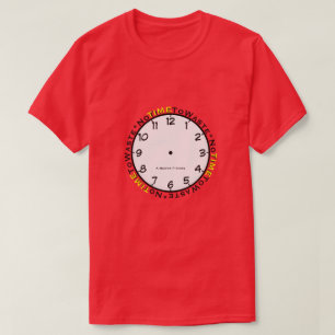 T-shirt Pas De Temps À Gâcher - Une Chemise MisterP