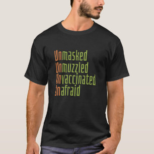 T-shirt pas de vaccin, non masqué non muzzé non vacciné