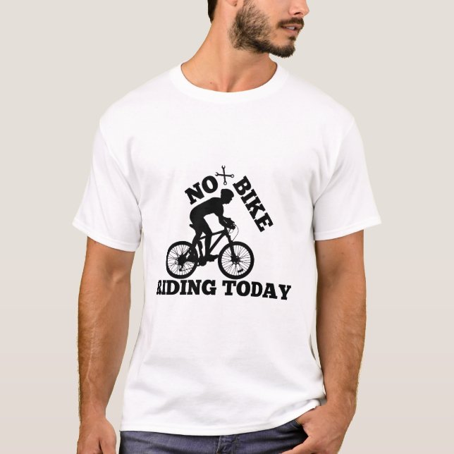 T-shirt Pas d'équitation Vélo aujourd'hui - Drôle et Décon (Devant)