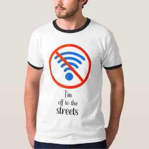 T-shirt "Pas d'Internet ? Pas de problème !", Funny cyber