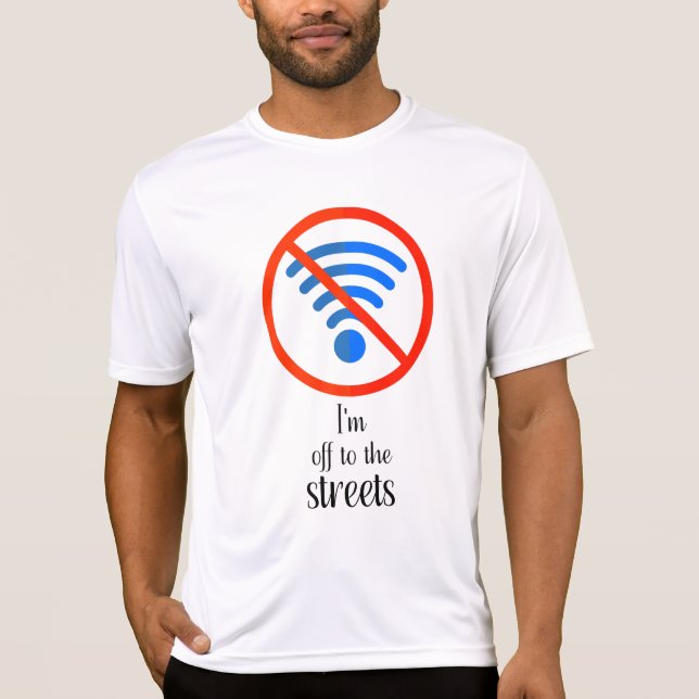T-shirt "Pas d'Internet ? Pas de problème !", Funny cyber  (Devant)