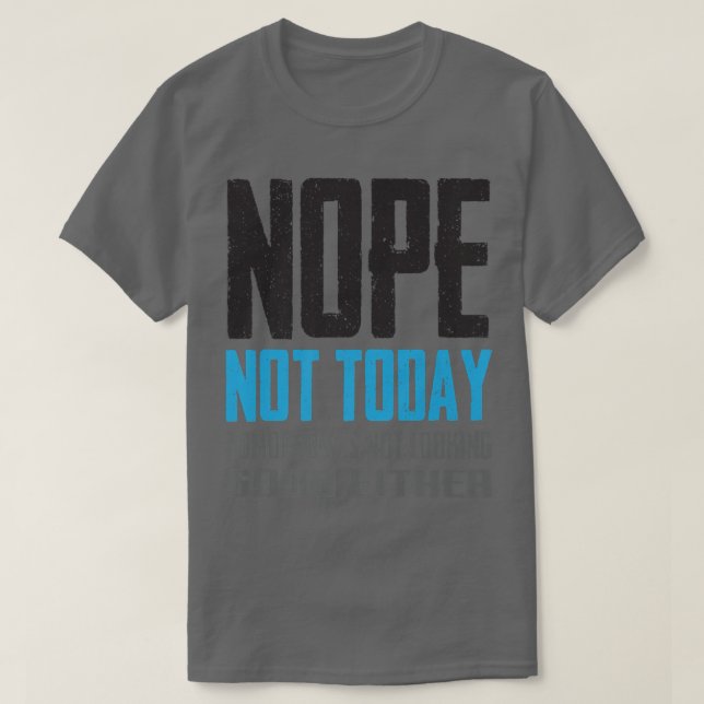 T-shirt Pas drôle aujourd'hui demain n'a pas l'air bon E (Design devant)