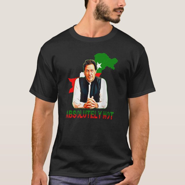T-shirt Pas du tout le Pakistan Carte Drapeau Imran Khan P (Devant)