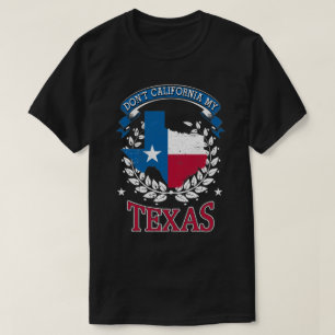 T-shirt Pas la Californie MY Texas