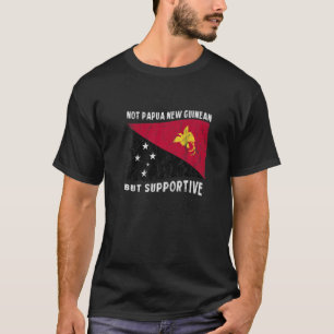 T-shirt Pas la Papouasie-Nouvelle-Guinée, mais le drapeau