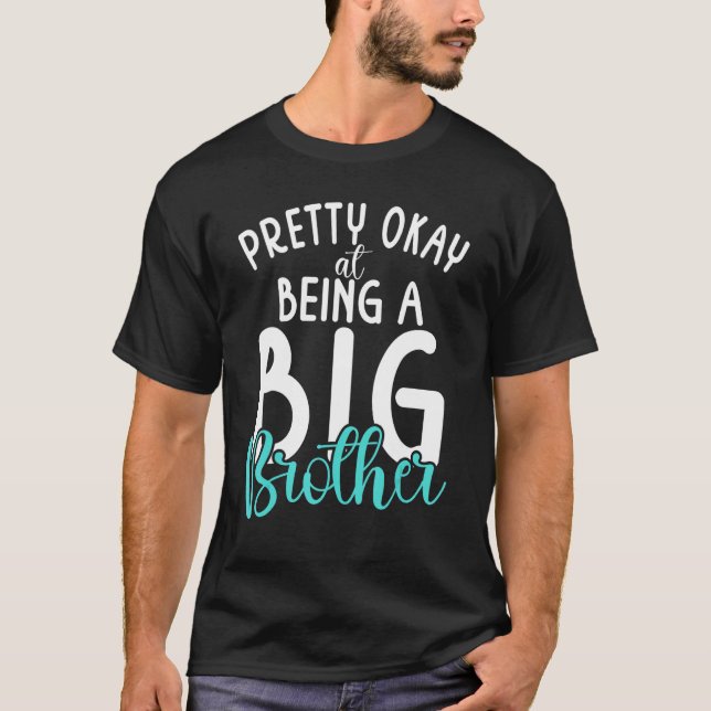 T-shirt Pas mal d'être un Big Brother (Devant)