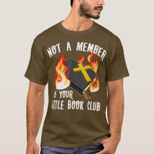 T-shirt Pas Membre De Votre Club De Petits Livres Femmes