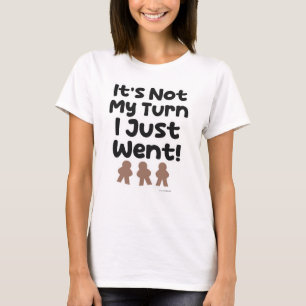 T-shirt Pas mon tour Je viens de jouer devise amusante de 