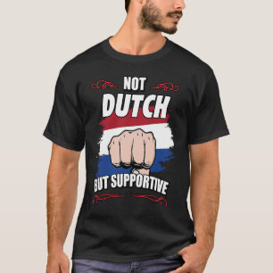 T-shirt Pas Néerlandais, mais Voyage de soutien Touriste N