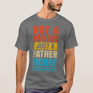 T-shirt Pas papa Bod juste un père Figure girl