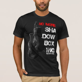 T-shirt Pas plus de boxe d'ombre