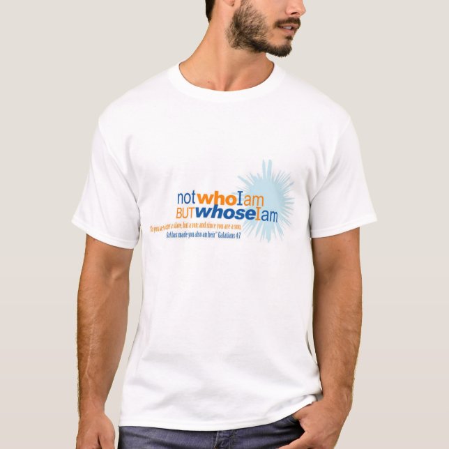 T-shirt Pas qui je suis mais dont je suis (Devant)