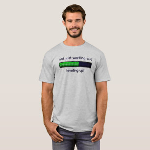 T-shirt "Pas seulement faire du sport, niveler !"